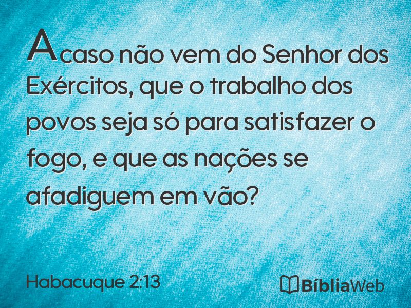 Habacuque 2:13 em imagem para compartilhar