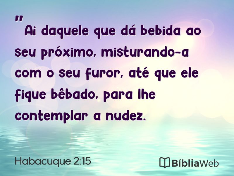 Habacuque 2:15 em imagem para compartilhar
