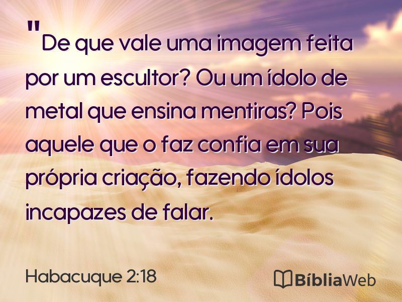 Habacuque 2:18 em imagem para compartilhar