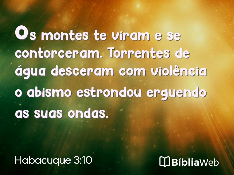 Habacuque 3:10 em imagem para compartilhar