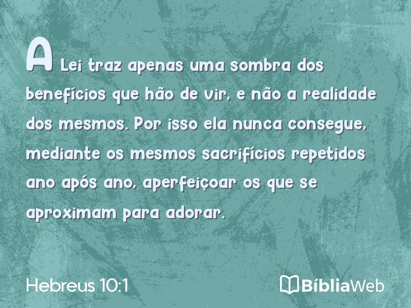 Hebreus 10:1 em imagem para compartilhar