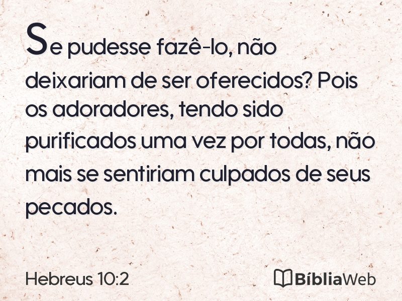 Hebreus 10:2 em imagem para compartilhar