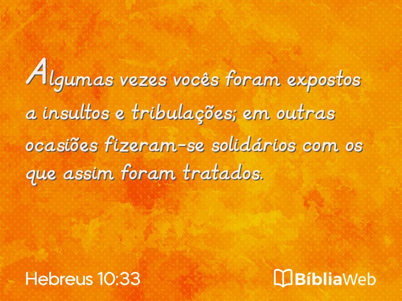 Hebreus 10:33 em imagem para compartilhar