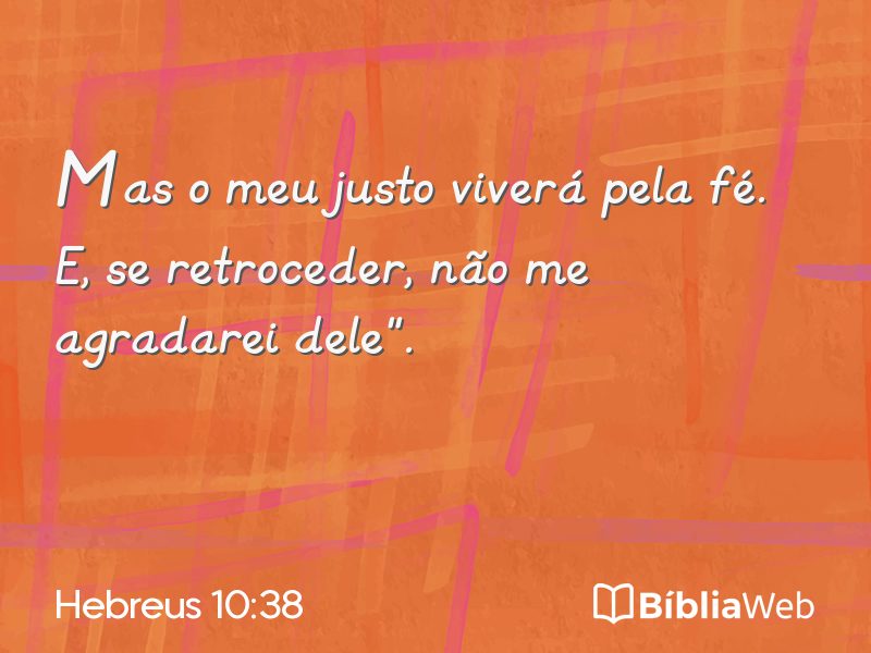 Hebreus 10:38 em imagem para compartilhar