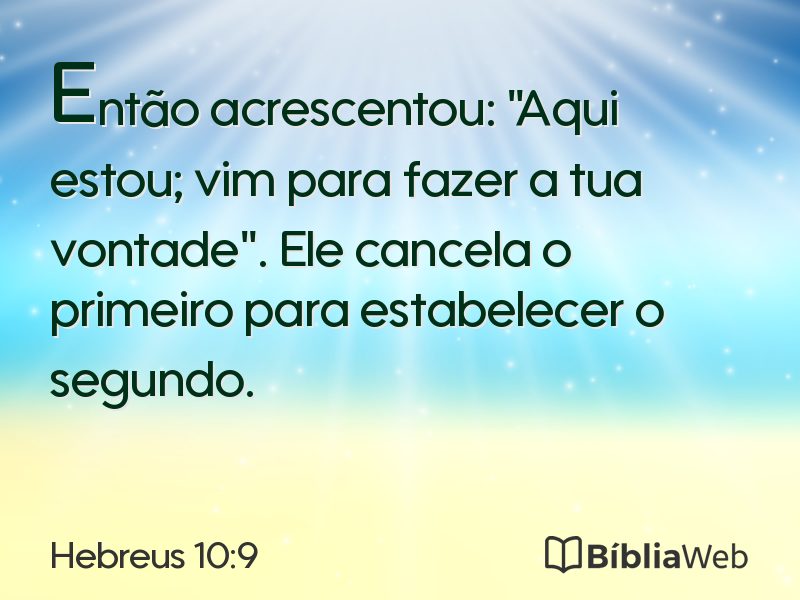 Hebreus 10:9 em imagem para compartilhar