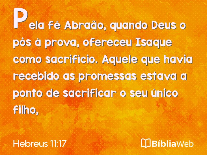 Hebreus 11:17 em imagem para compartilhar