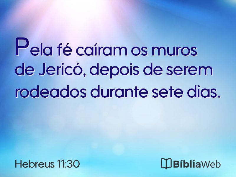 Hebreus 11:30 em imagem para compartilhar