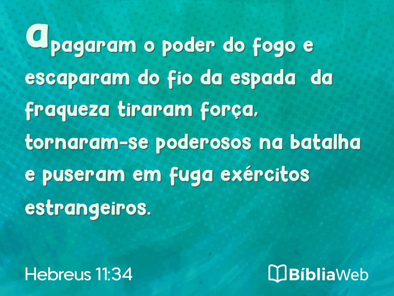 Hebreus 11:34 em imagem para compartilhar
