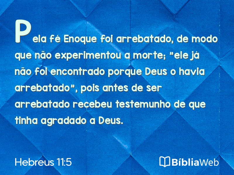Hebreus 11:5 em imagem para compartilhar