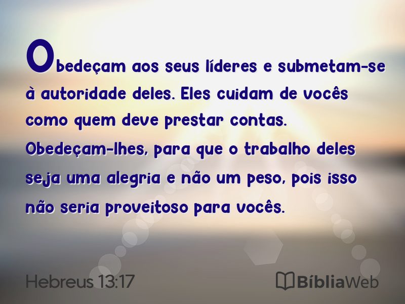 Hebreus 13:17 em imagem para compartilhar