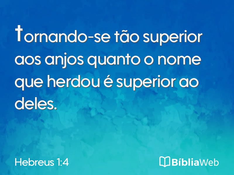 Hebreus 1:4 em imagem para compartilhar