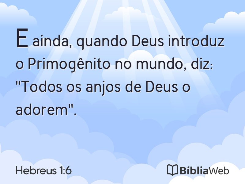 Hebreus 1:6 em imagem para compartilhar