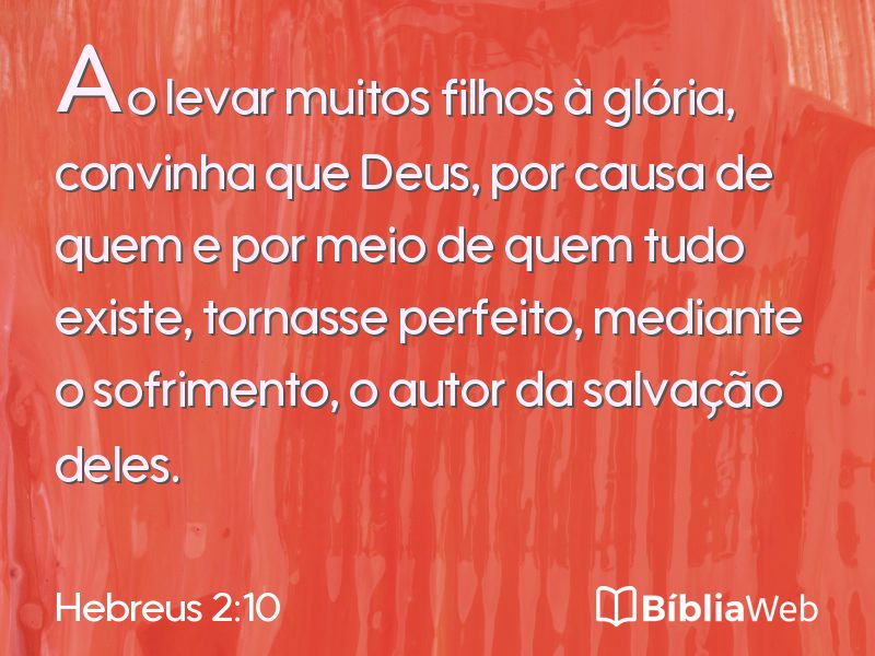 Hebreus 2:10 em imagem para compartilhar