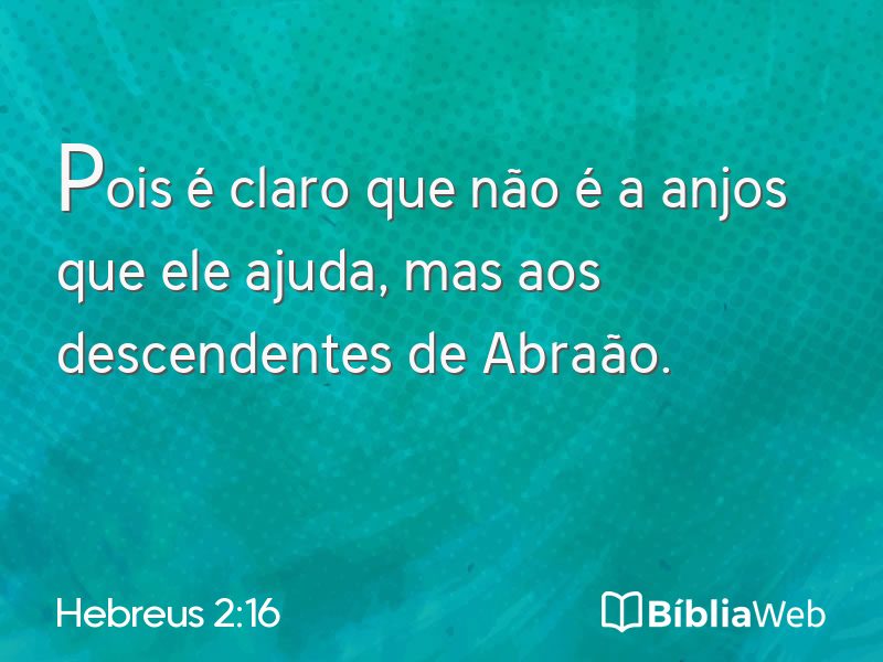Hebreus 2:16 em imagem para compartilhar