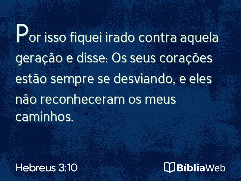 Hebreus 3:10 em imagem para compartilhar