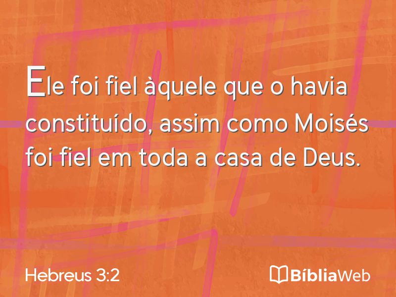 Hebreus 3:2 em imagem para compartilhar