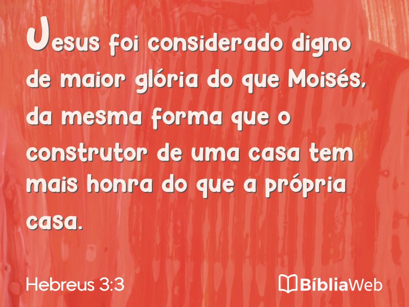 Hebreus 3:3 em imagem para compartilhar