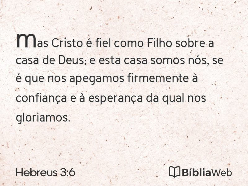 Hebreus 3:6 em imagem para compartilhar