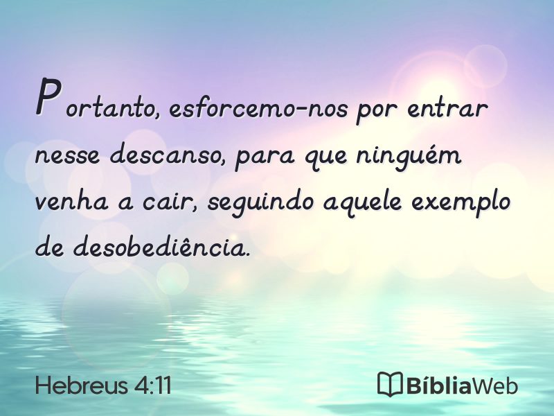 Hebreus 4:11 em imagem para compartilhar