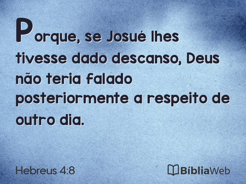 Hebreus 4:8 em imagem para compartilhar