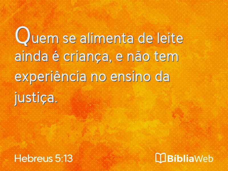 Hebreus 5:13 em imagem para compartilhar