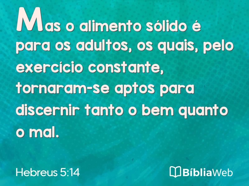 Hebreus 5:14 em imagem para compartilhar