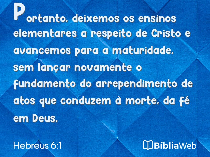Hebreus 6:1 em imagem para compartilhar