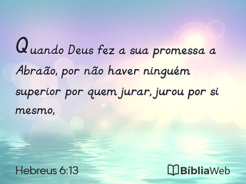 Hebreus 6:13 em imagem para compartilhar
