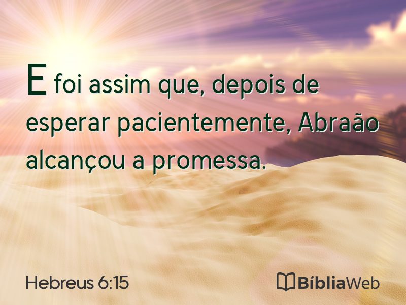 Hebreus 6:15 em imagem para compartilhar