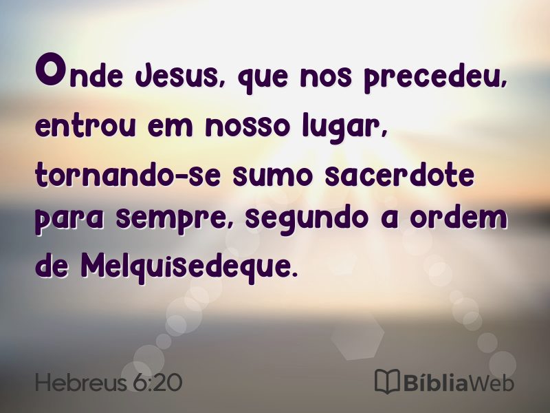 Hebreus 6:20 em imagem para compartilhar