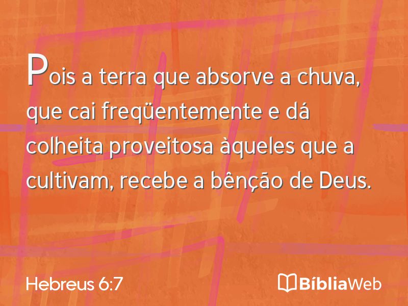 Hebreus 6:7 em imagem para compartilhar