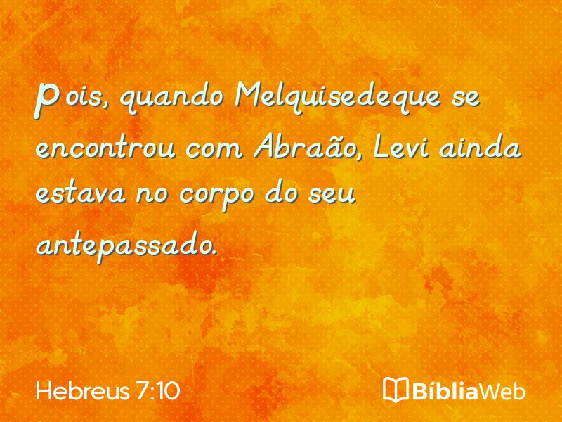Hebreus 7:10 em imagem para compartilhar