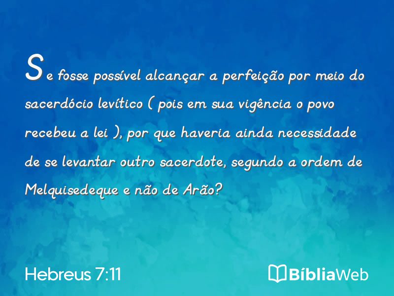 Hebreus 7:11 em imagem para compartilhar