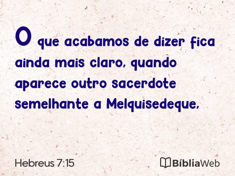 Hebreus 7:15 em imagem para compartilhar