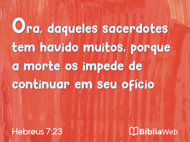 Hebreus 7:23 em imagem para compartilhar