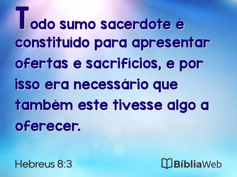 Hebreus 8:3 em imagem para compartilhar