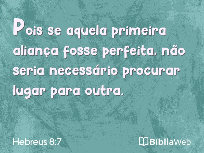 Hebreus 8:7 em imagem para compartilhar