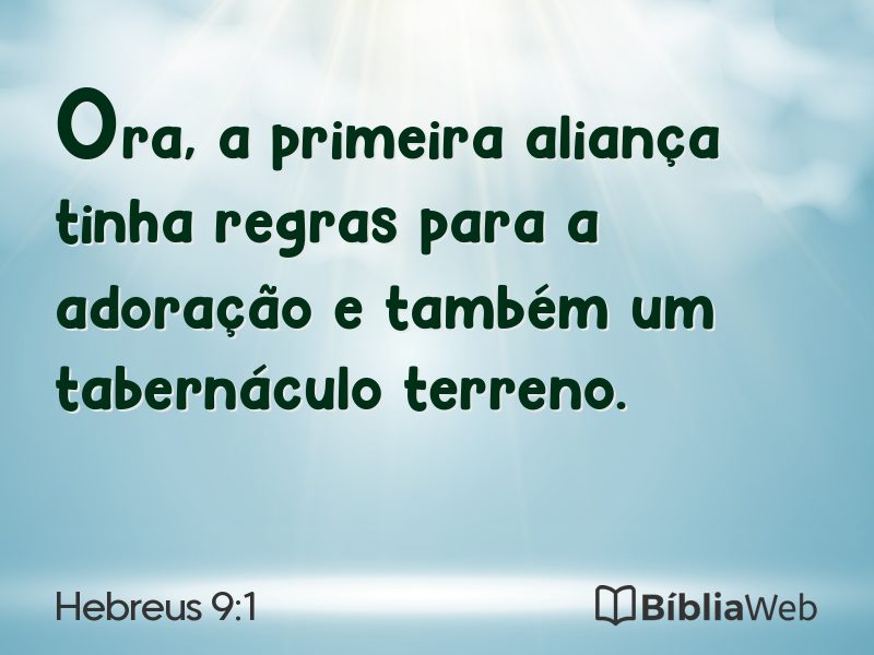 Hebreus 9:1 em imagem para compartilhar