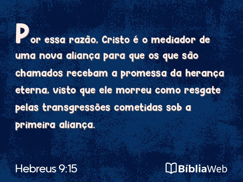 Hebreus 9:15 em imagem para compartilhar