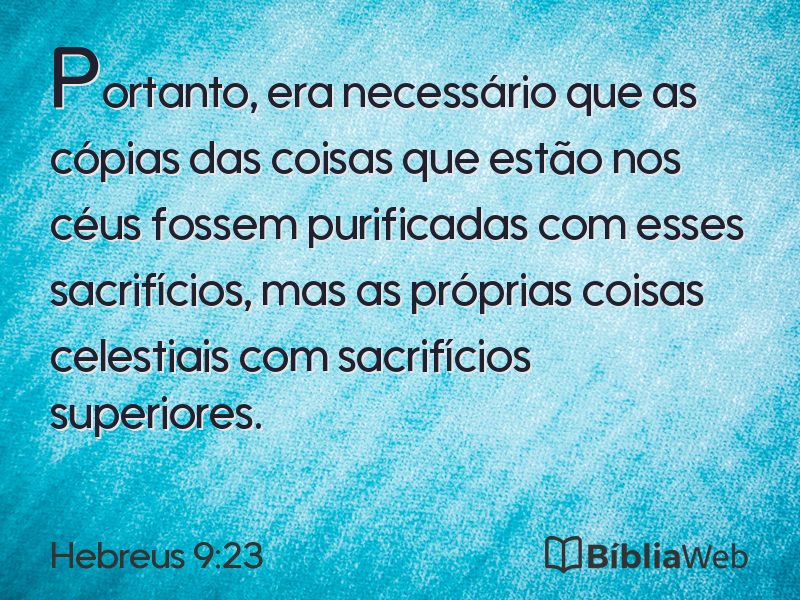 Hebreus 9:23 em imagem para compartilhar