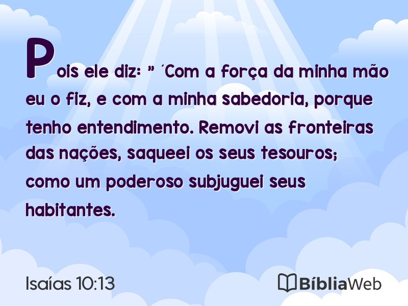 Isaías 10:13 em imagem para compartilhar