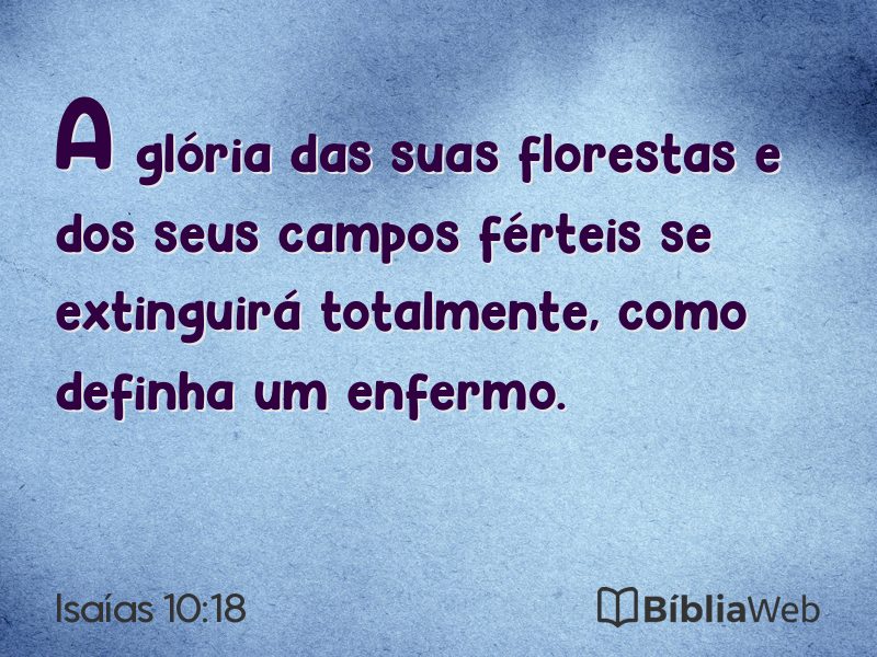 Isaías 10:18 em imagem para compartilhar