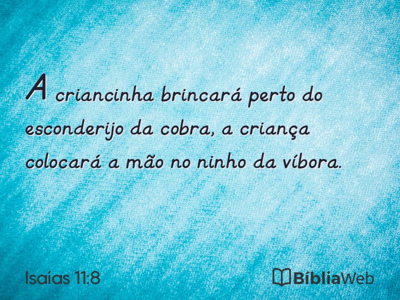 Isaías 11:8 em imagem para compartilhar