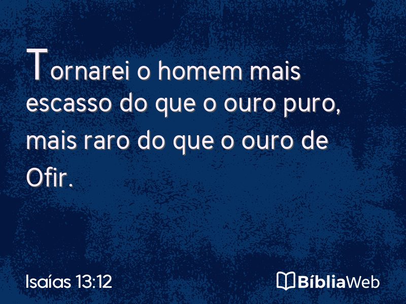 Isaías 13:12 em imagem para compartilhar