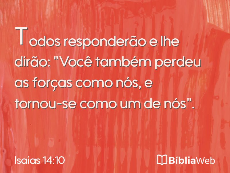 Isaías 14:10 em imagem para compartilhar