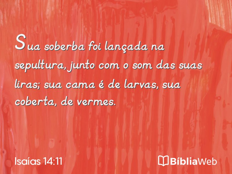 Isaías 14:11 em imagem para compartilhar