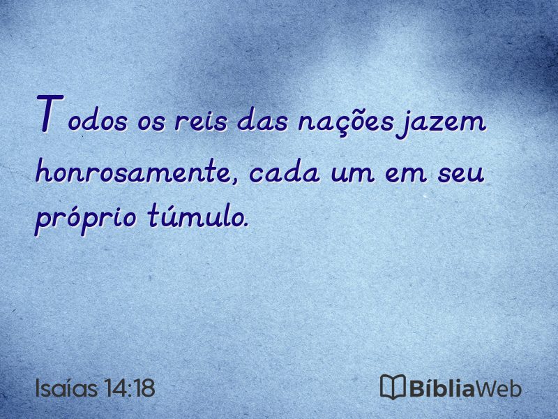Isaías 14:18 em imagem para compartilhar