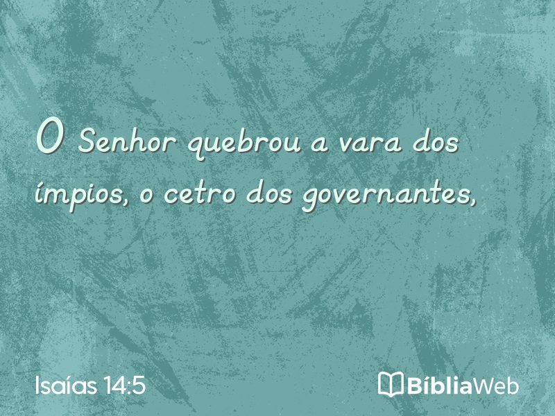 Isaías 14:5 em imagem para compartilhar