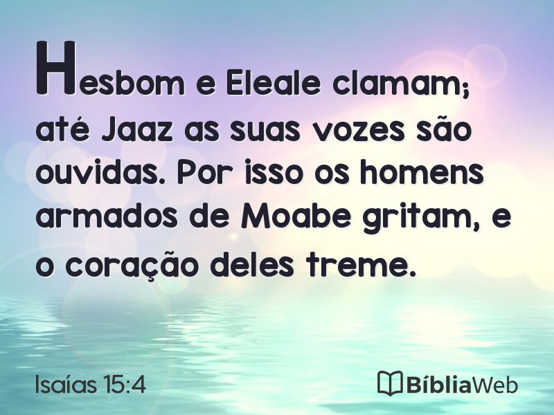 Isaías 15:4 em imagem para compartilhar