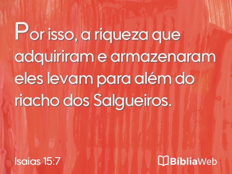 Isaías 15:7 em imagem para compartilhar